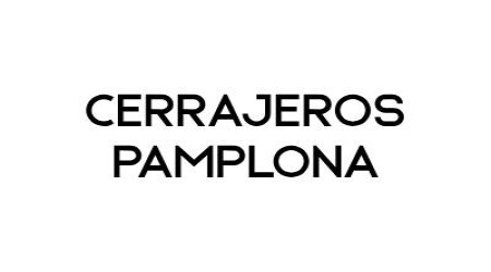 Cerrajeros Pamplona